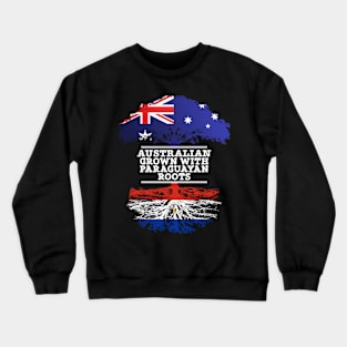 Australian Grown With Paraguayan Roots - Gift for Paraguayan With Roots From Paraguay Crewneck Sweatshirt